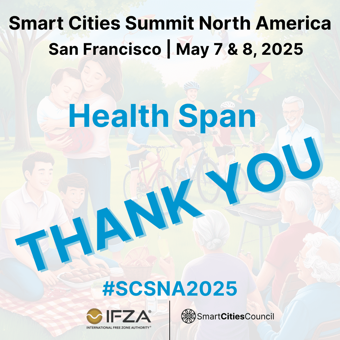 Global Health Span Leaders Convene at Smart Cities Summit